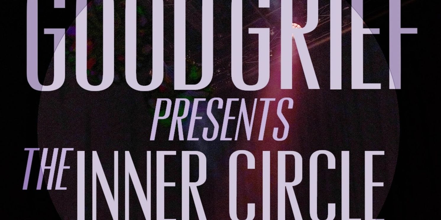 Good Grief Set to Perform THE INNER CIRCLE at TD Music Hall  Image