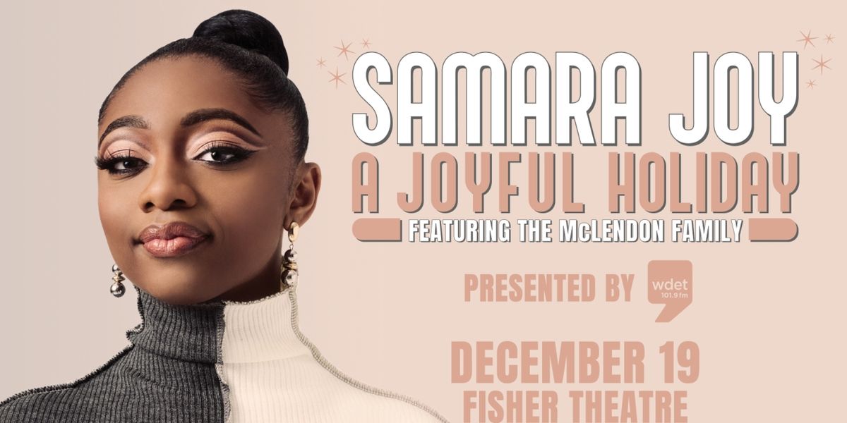 Grammy-Winner Samara Joy Comes To The Fisher Theatre This December