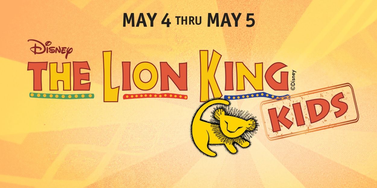 Granbury Theatre Company To Present THE LION KING- KIDS And SHAKESPEARE AT THE OPERA HOUSE  Image