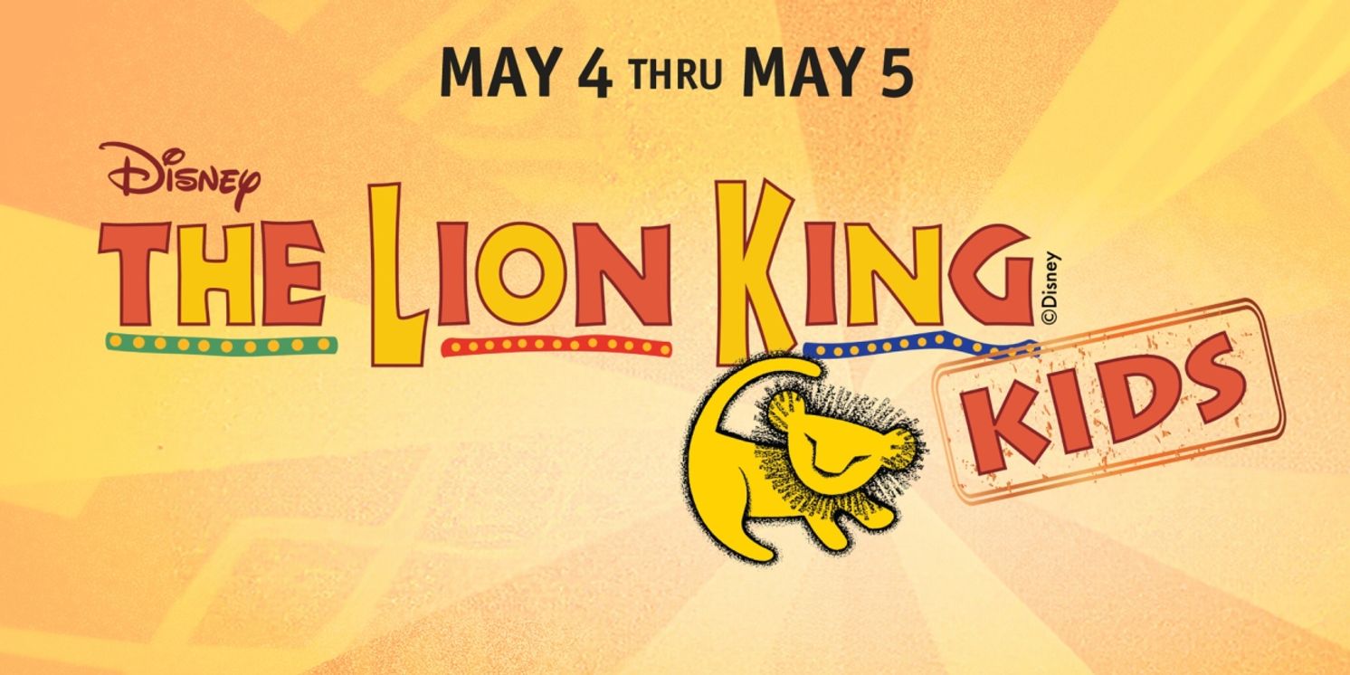 Granbury Theatre Company To Present THE LION KING- KIDS And SHAKESPEARE AT THE OPERA HOUSE  Image