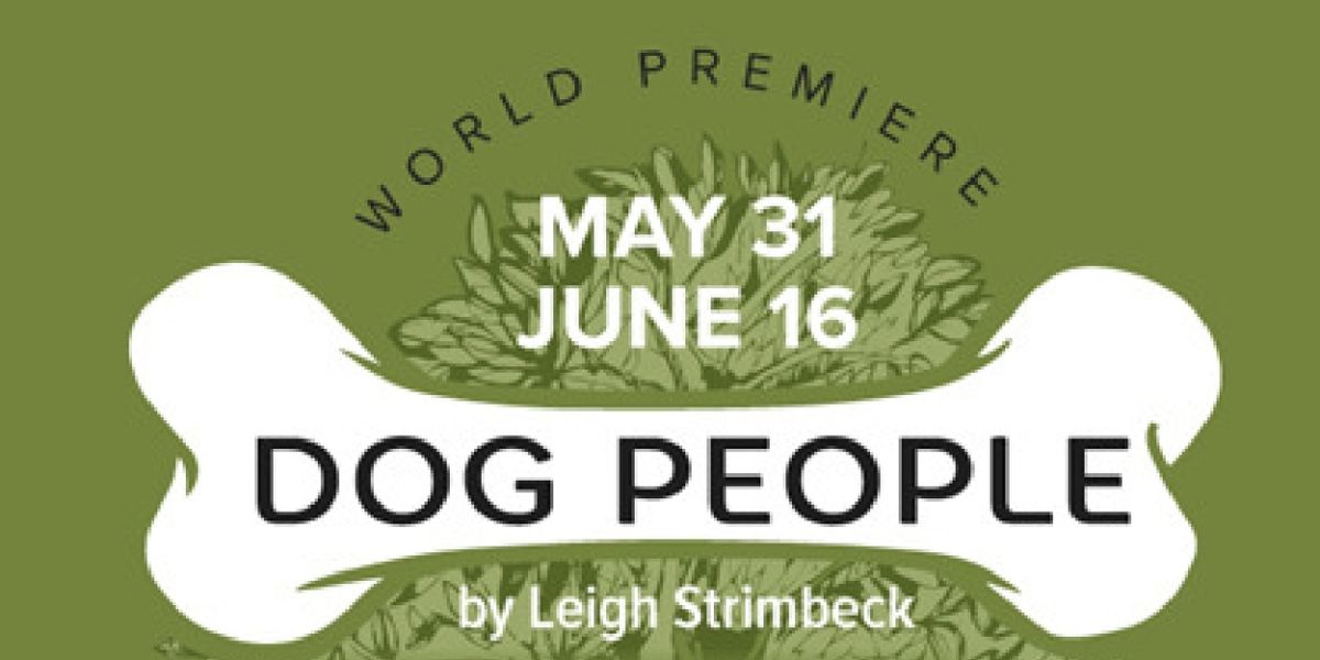 DOG PEOPLE to Open Great Barrington Public Theater's Summer Season