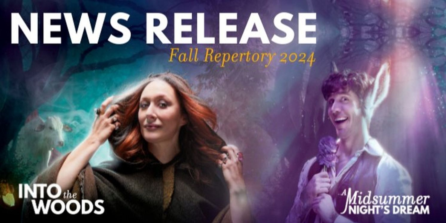 Great Lakes Theater Launches its 63rd Season With INTO THE WOODS and A MIDSUMMER NIGHT'S DREAM  Image