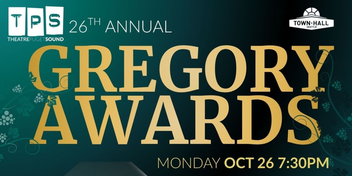 Gregory Awards to Return to Town Hall Seattle for 26th Year