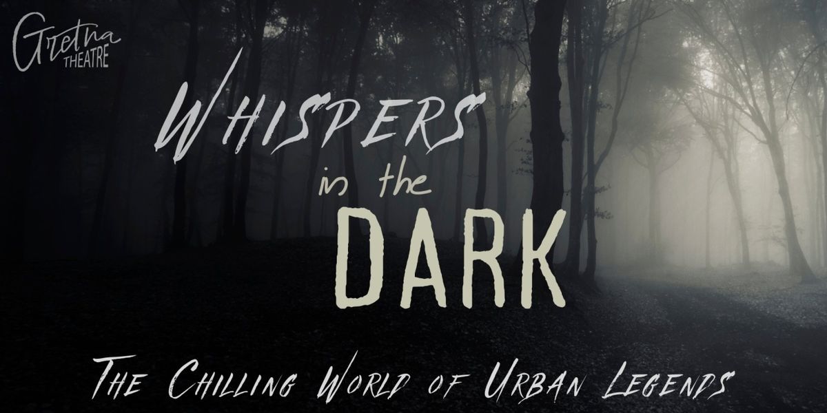 Gretna Theatre Will Present WHISPERS IN THE DARK