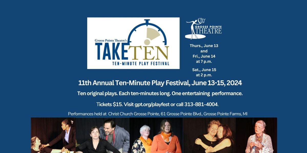 Grosse Pointe Theatre's Ten-Minute Play Festival Opens This Week