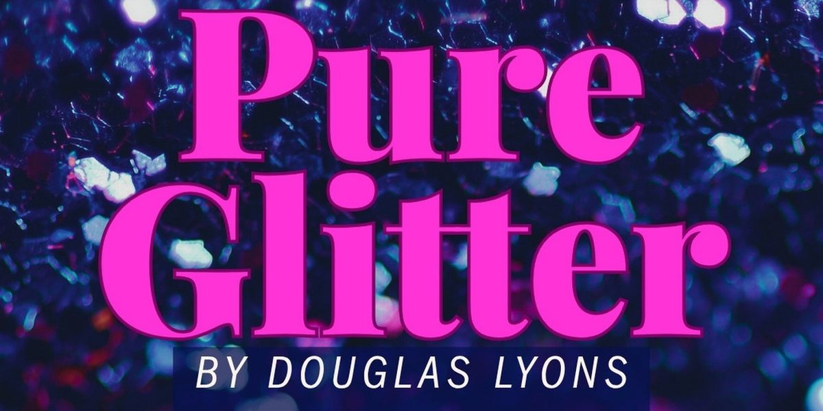 Guillermo Diaz, Barrett Foa and Rory O'Malley to Lead LA Reading of PURE GLITTER