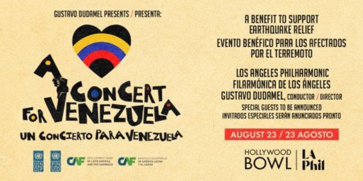 Gustavo Dudamel and the LA Phil Will Perform A CONCERT FOR VENEZUELA at the Hollywood Bowl