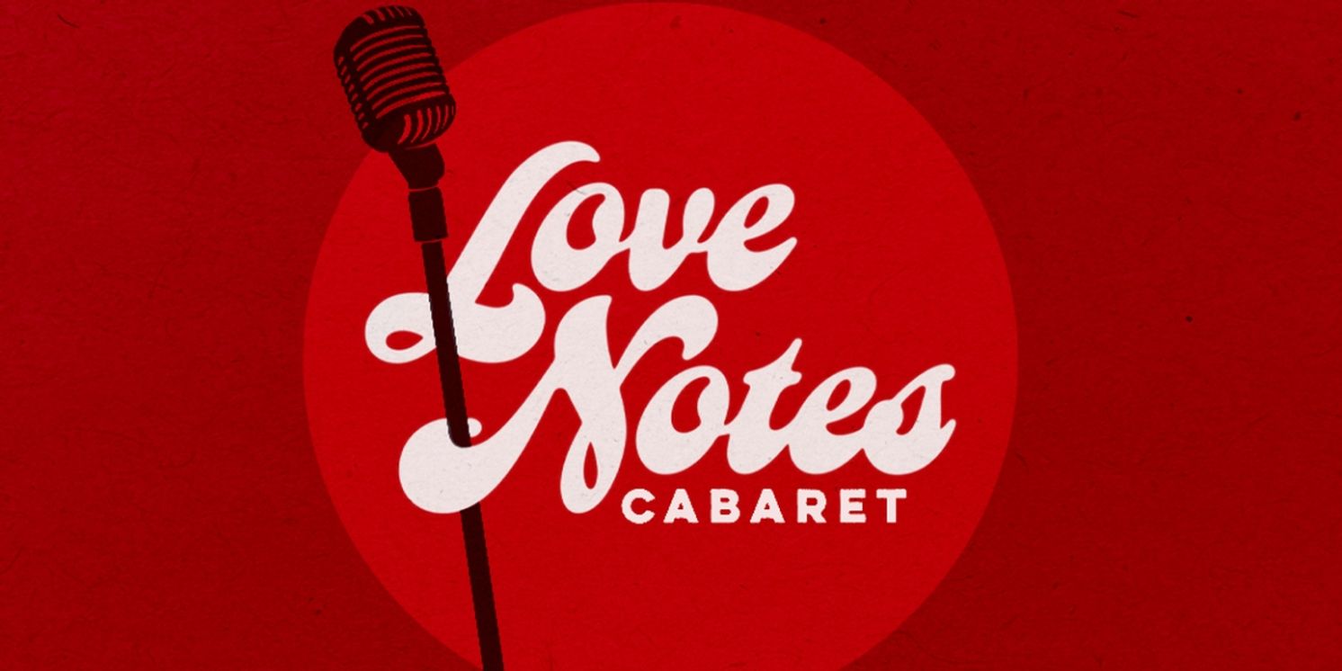 Guthrie Theater to Present LOVE NOTES CABARET, A Celebration Of Love  Image