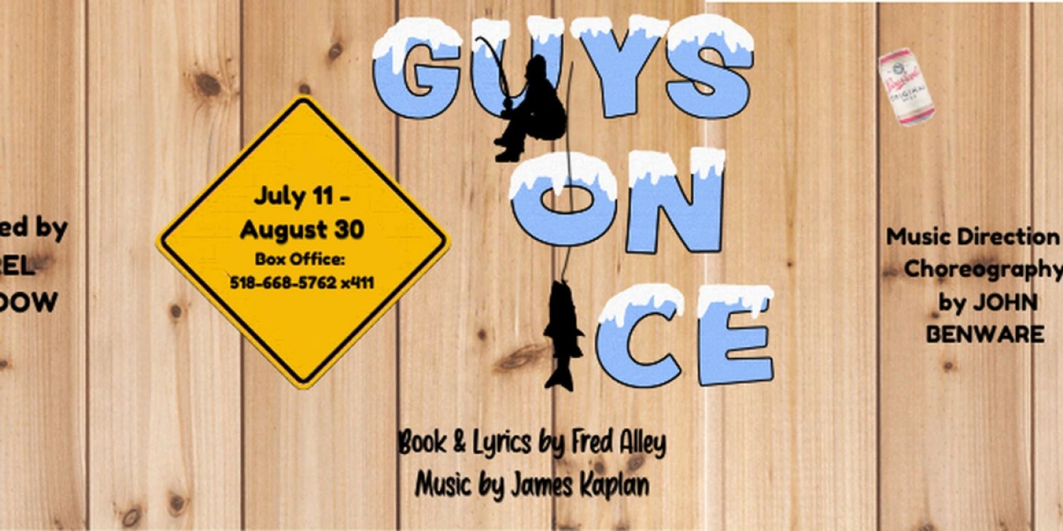 GUYS ON ICE to Open Lake George Dinner Theatre 58th Season  Image