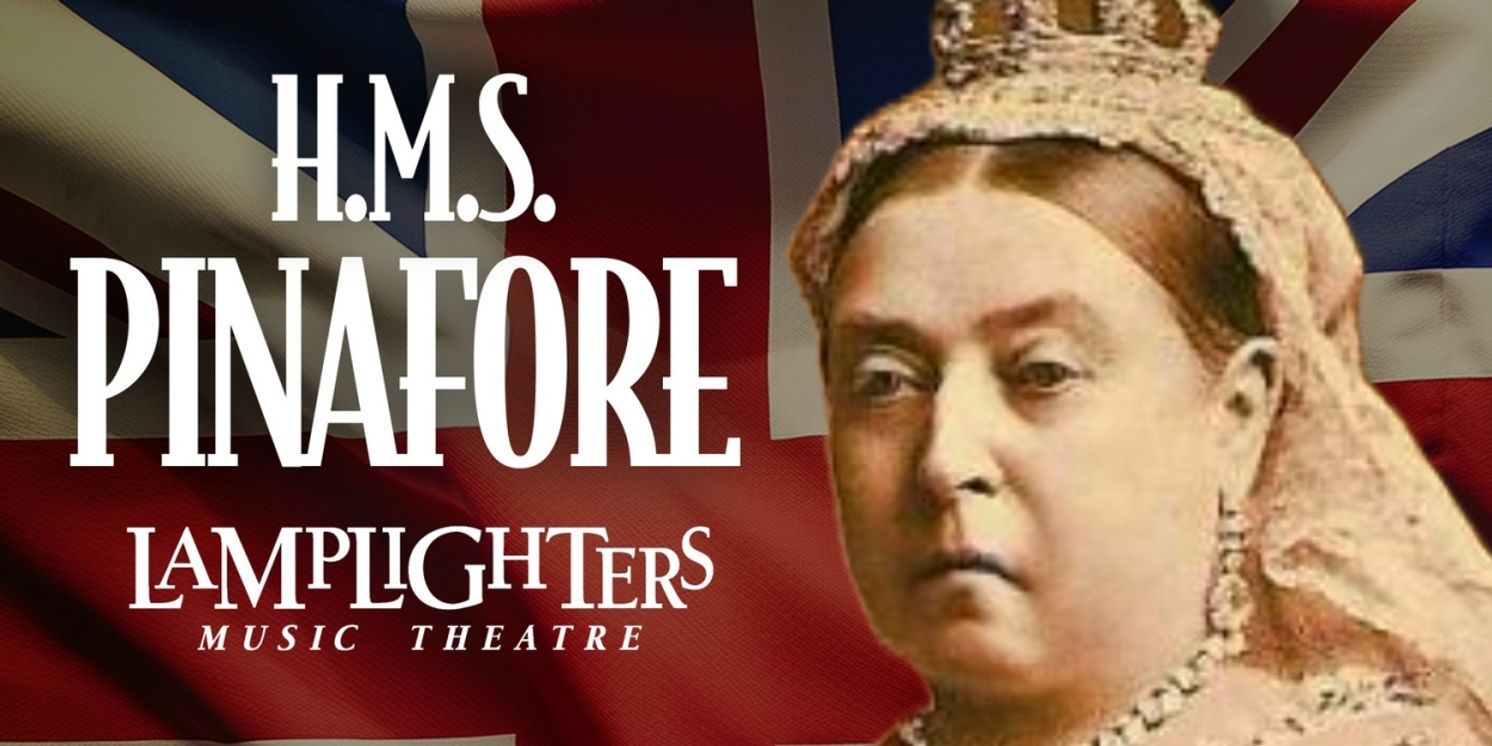 H.M.S. PINAFORE to be Presented at Blue Shield of CA Theatre in August  Image