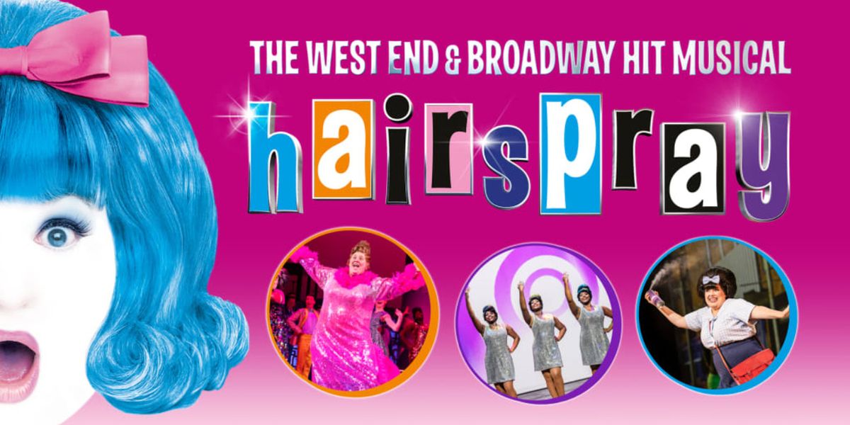 HAIRSPRAY THE MUSICAL to Play Milton Keynes Theatre