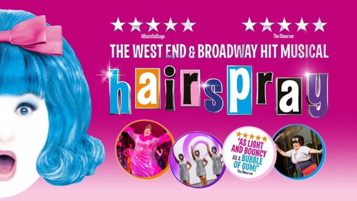 HAIRSPRAY Will Return to Wolverhampton Grand Theatre