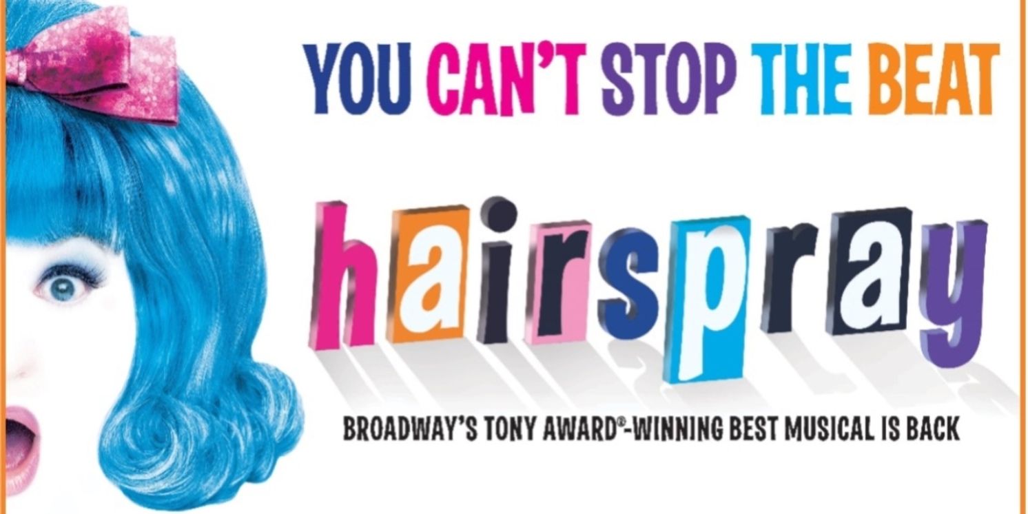 HAIRSPRAY is Coming to Alberta Bair Theater This Month  Image