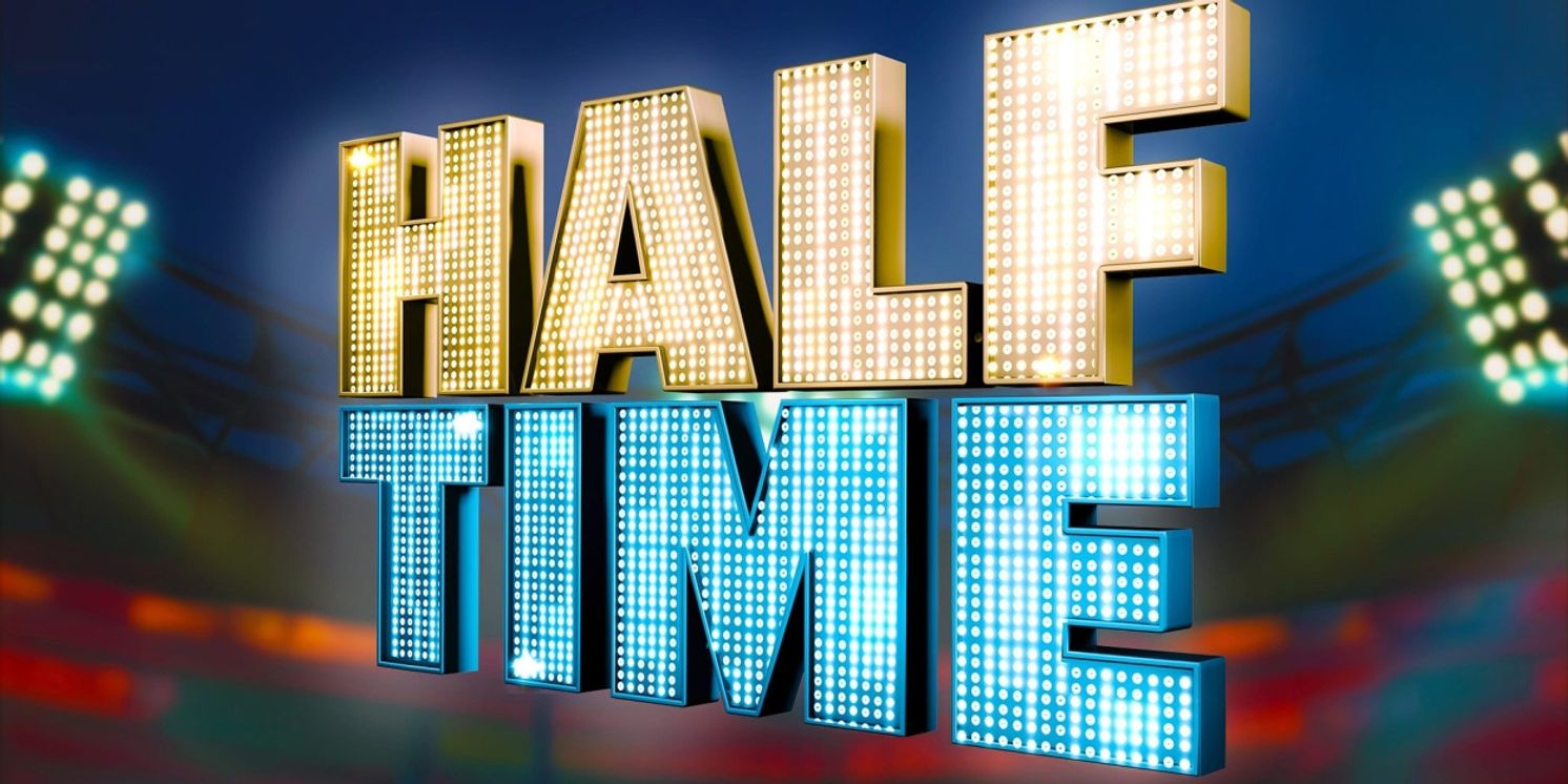 HALF TIME Begins At World Stage Theatre Company In June  Image