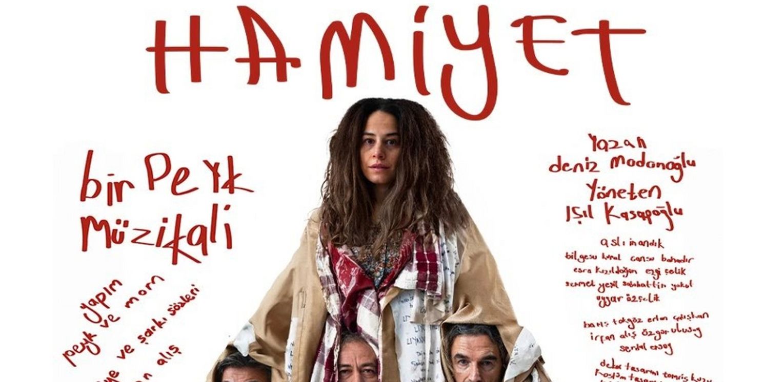 HAMIYET MUZIKALI Comes to Zorlu PSM in March  Image