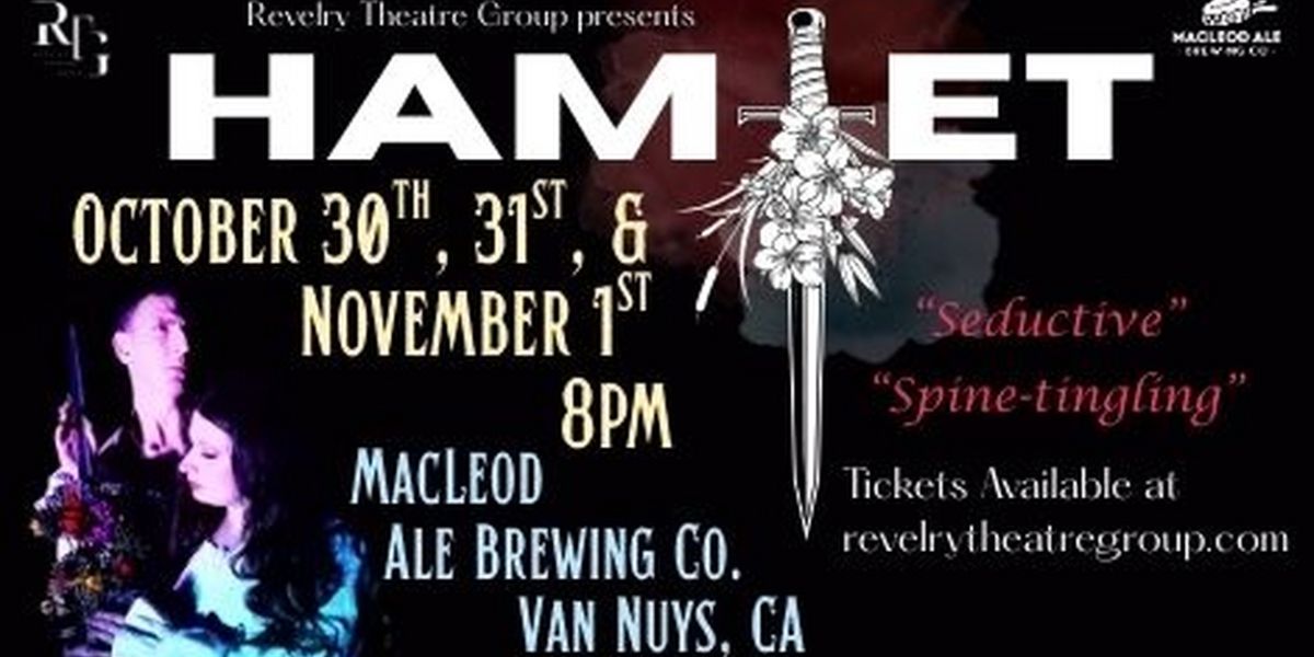 HAMLET to be Presented at Revelry Theatre Group This Halloween Weekend