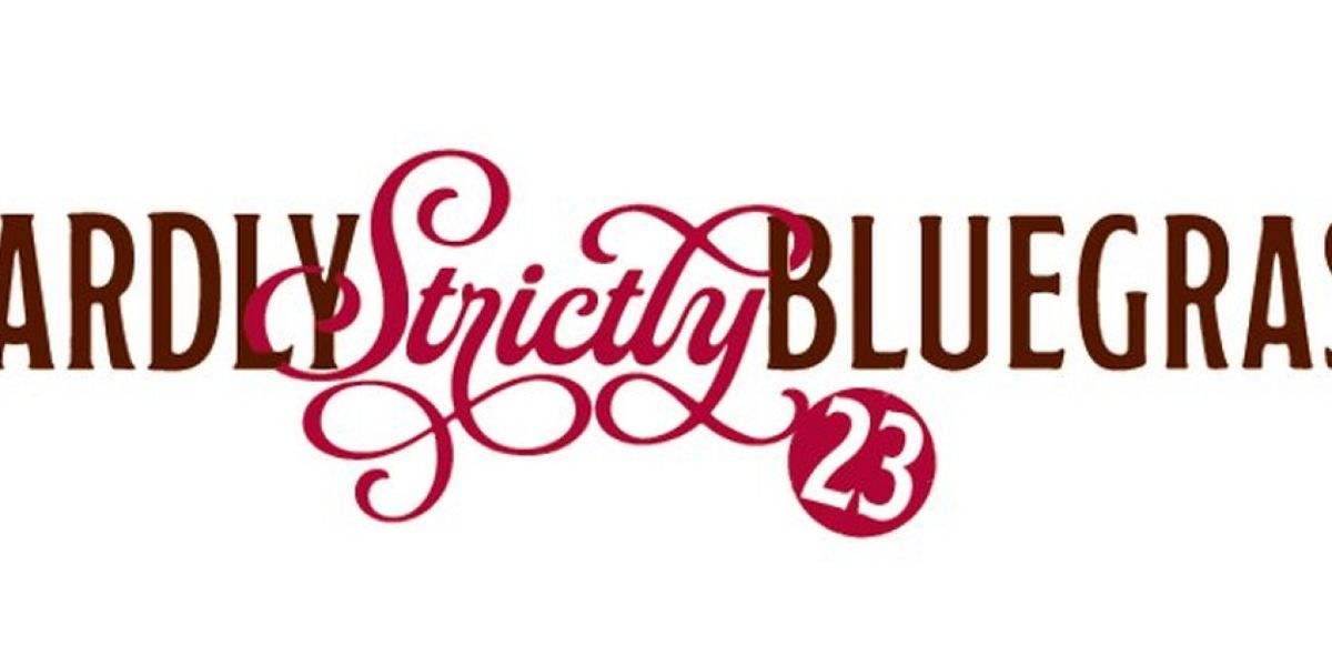 HARDLY STRICTLY BLUEGRASS Unveils Second Group of 2023 Lineup