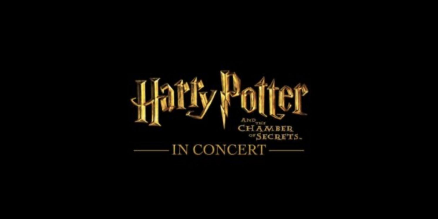 HARRY POTTER AND THE CHAMBER OF SECRETS IN CONCERT Comes to the Capitol Theatre  Image