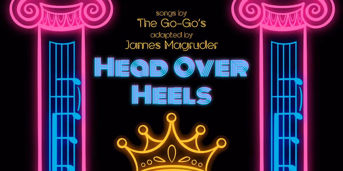 HEAD OVER HEELS Will Come to Skinner Studio at Plays & Players Theatre in June
