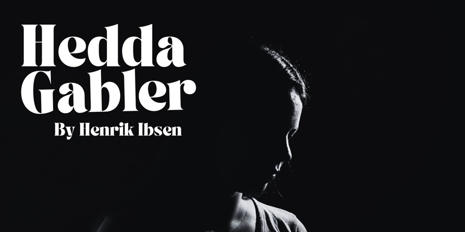 HEDDA GABLER Will Be Performed By Modern Classics Theatre Company With Cast Talkback  Image