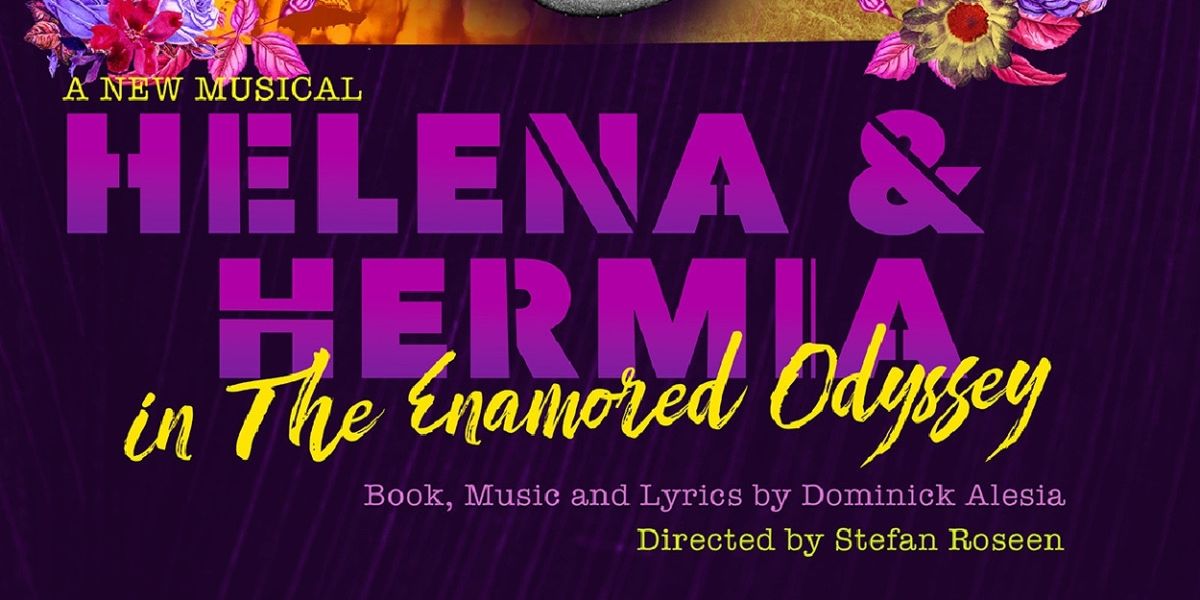 HELENA & HERMIA IN THE ENAMORED ODYSSEY Extends at Impostors Theatre Company