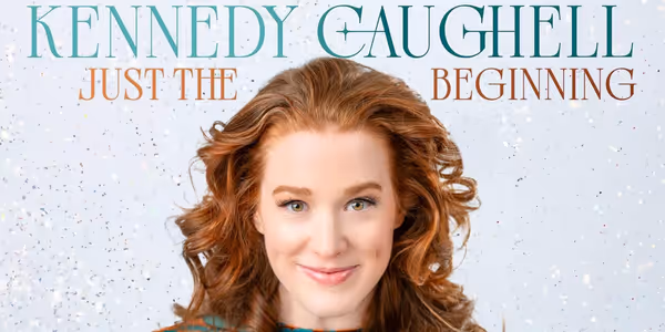 Kennedy Caughell to Release Debut Solo Album JUST THE BEGINNING Photo
