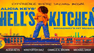 HELL'S KITCHEN to Make Houston Premiere at the Hobby Center