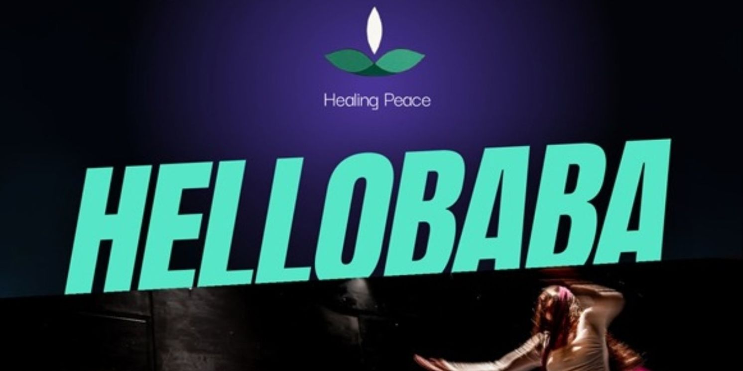 HELLO BABA Comes to Theater STOK This Weekend  Image