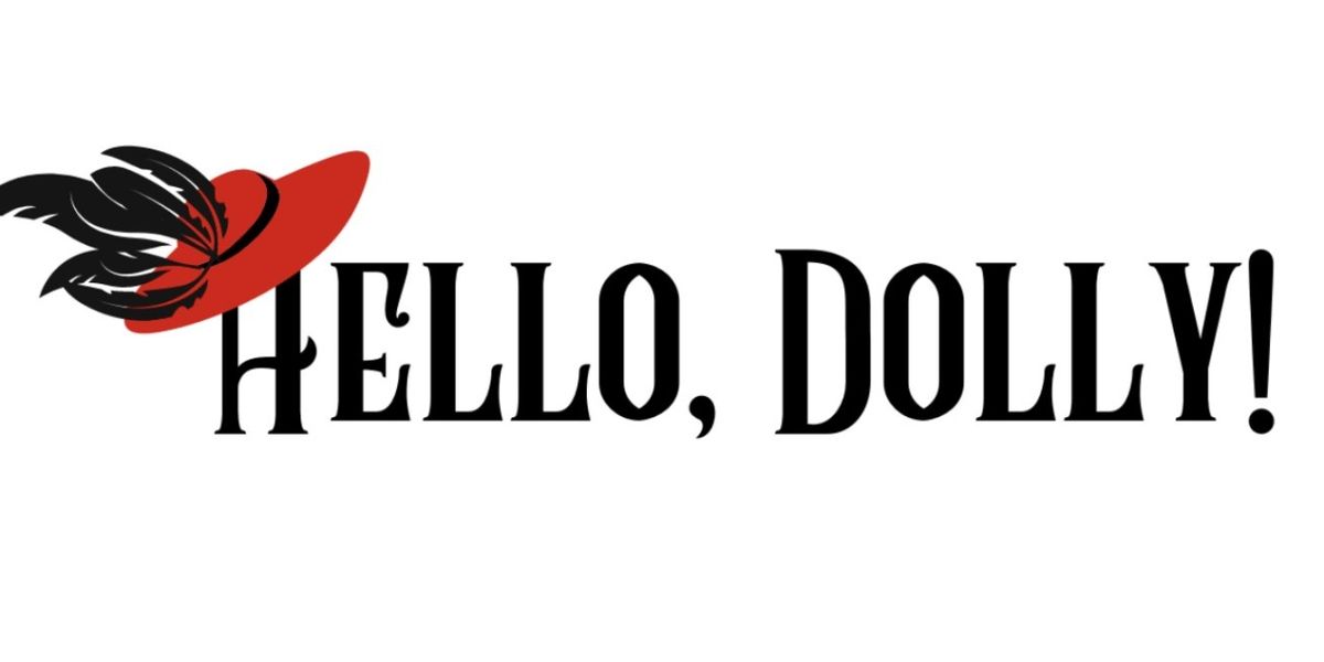 HELLO, DOLLY! Comes to Tulsa PAC in April