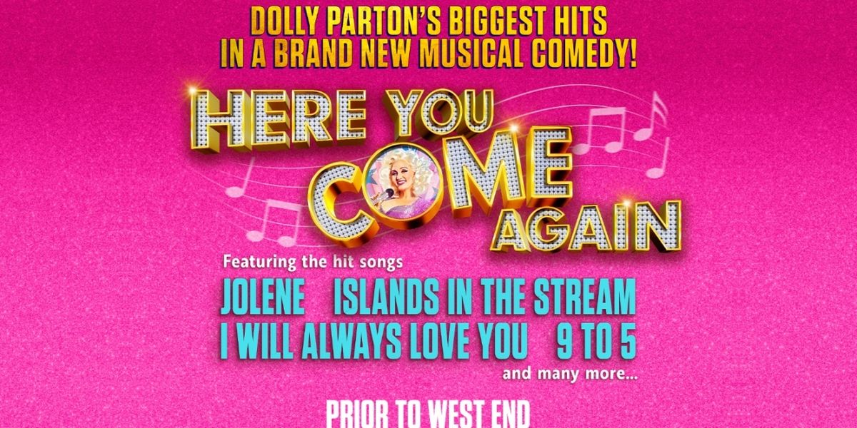 HERE YOU COME AGAIN Comes to Milton Keynes Theatre