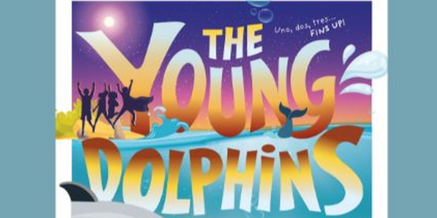 HERO Theatre to Present World Premiere of THE YOUNG DOLPHINS: CHAPTER TWO, A VILLAINOUS RISE  Image