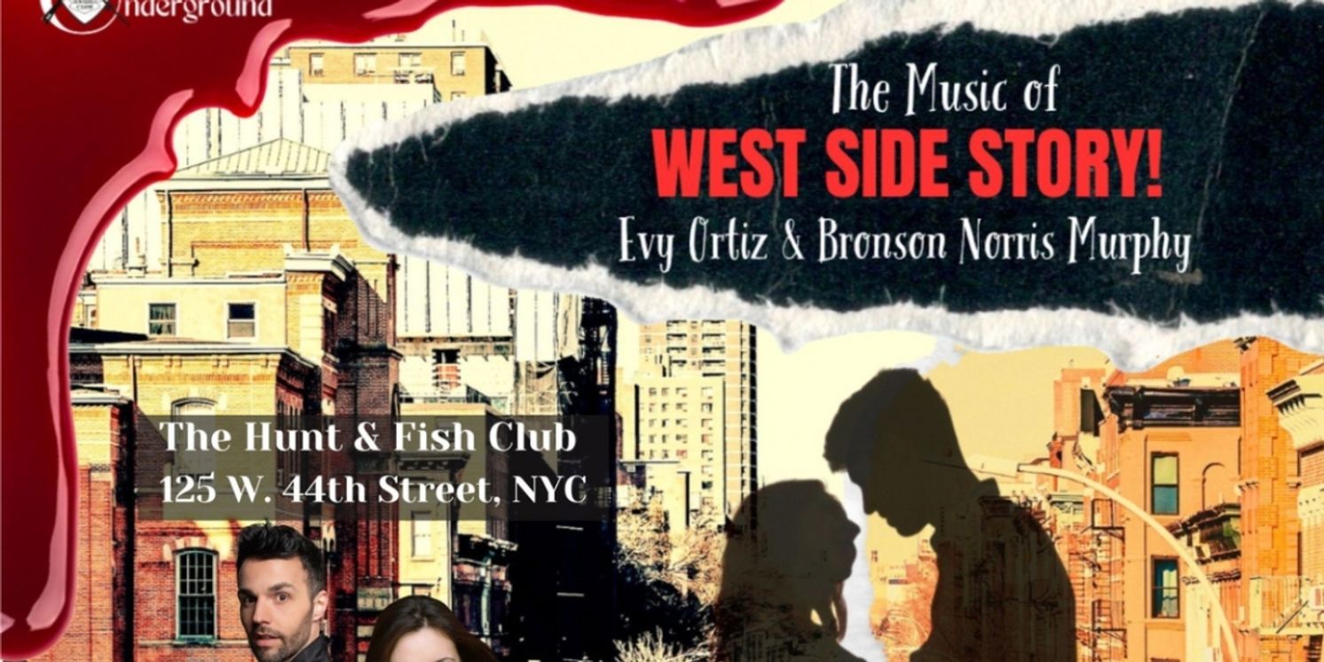 HFC Underground At The Opulent Hunt & Fish Club Presents An Evening Of Music From The Award-Winning Classic WEST SIDE STORY  Image