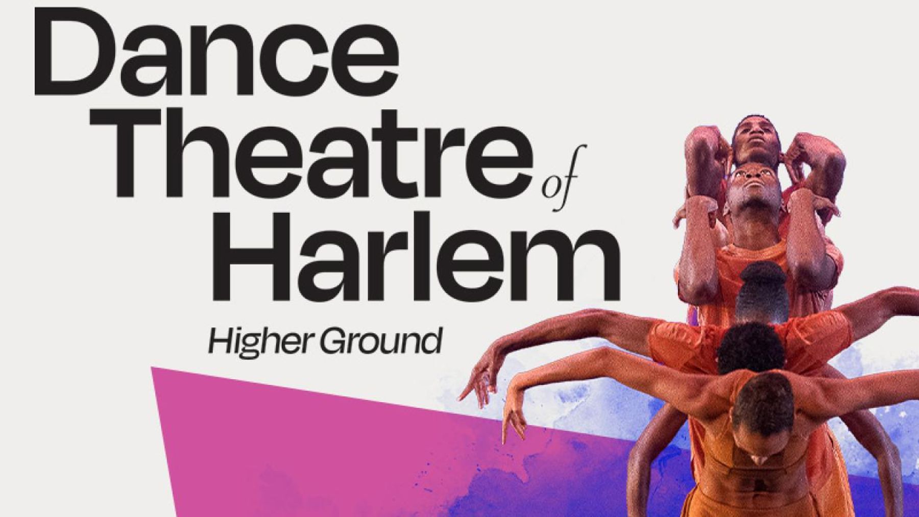 HIGHER GROUND Will Make LA Premiere at Dance Theatre of Harlem's Soraya Debut