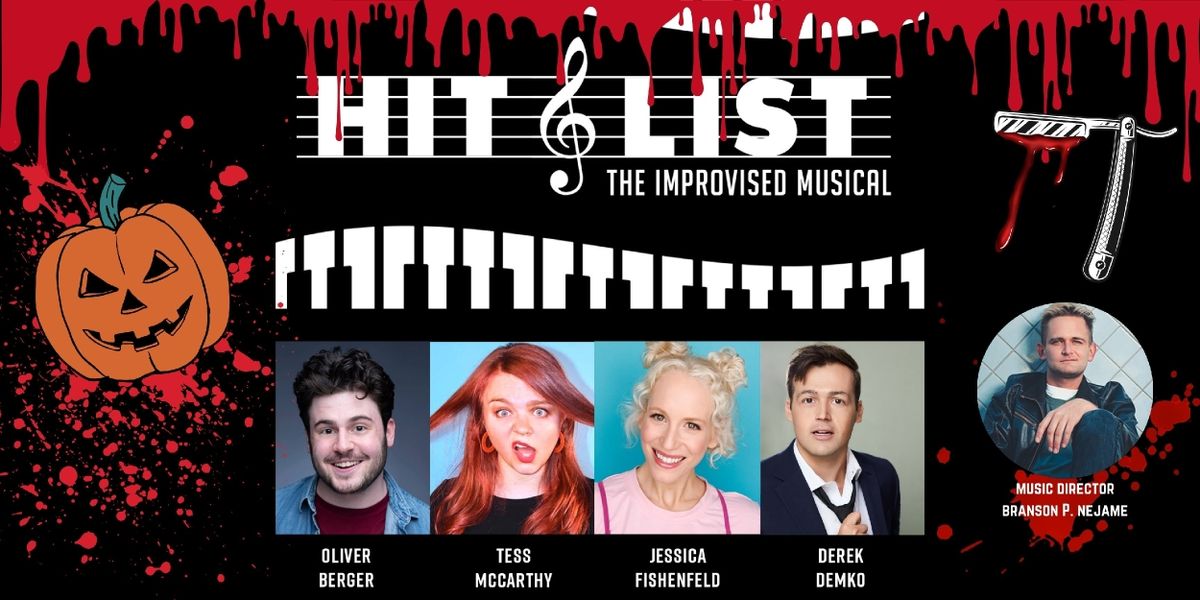 HIT LIST: THE IMPROVISED MUSICAL Halloween-Themed Show is Coming to Westside Comedy Theater