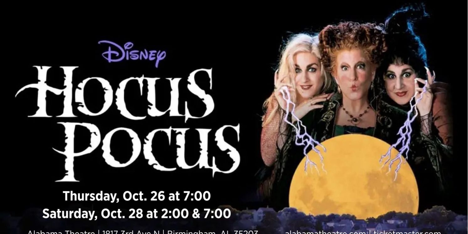 HOCUS POCUS Will Screen at the Alabama Theatre in October  Image