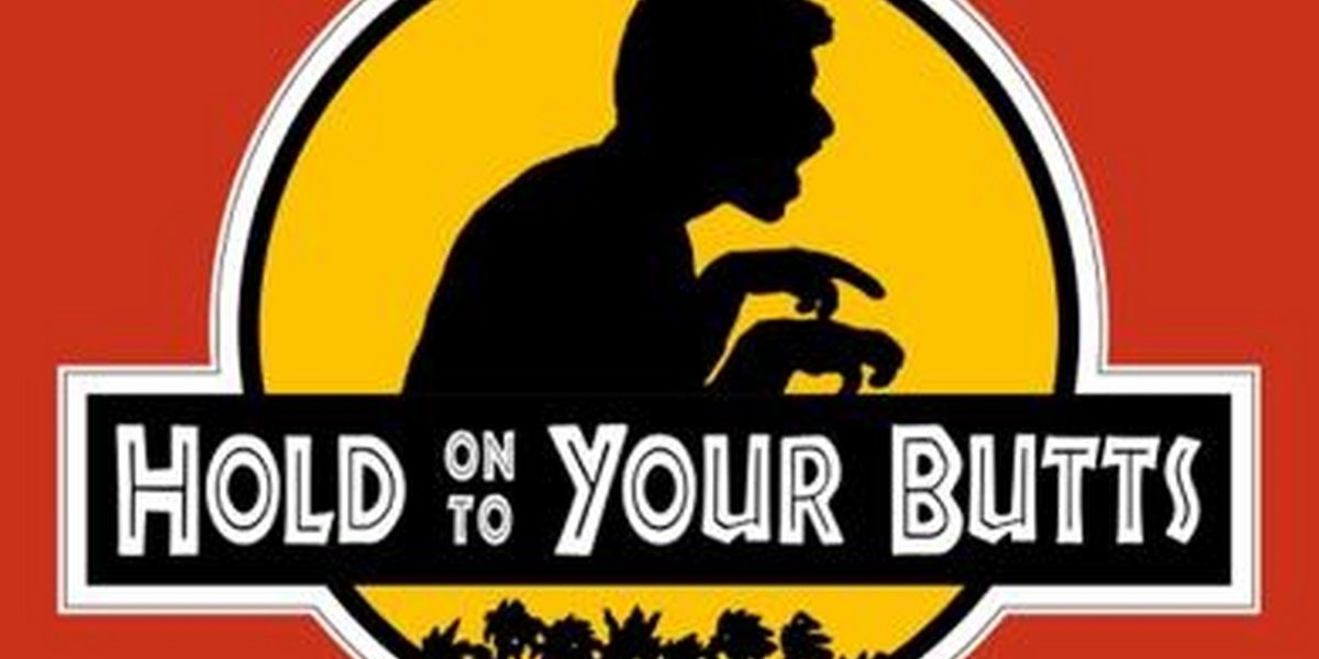 HOLD ON TO YOUR BUTTS Comes to Edinburgh Fringe in July