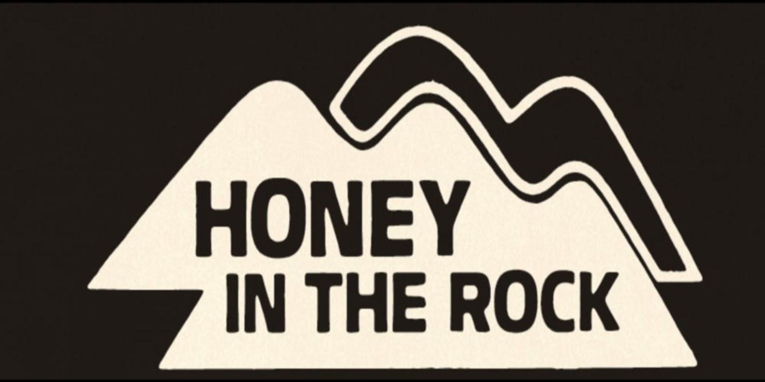 HONEY IN THE ROCK is Now Playing at Theatre West Virginia  Image