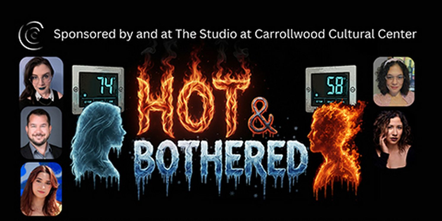 HOT AND BOTHERED to Debut at Carrollwood Cultural Center  Image
