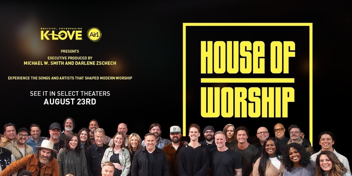 HOUSE OF WORSHIP Film to Open Nationwide in Theaters This August