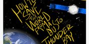 HOW TO SAVE THE WORLD FROM A BUS TO THUNDER BAY to Play Calgary Fringe Photo