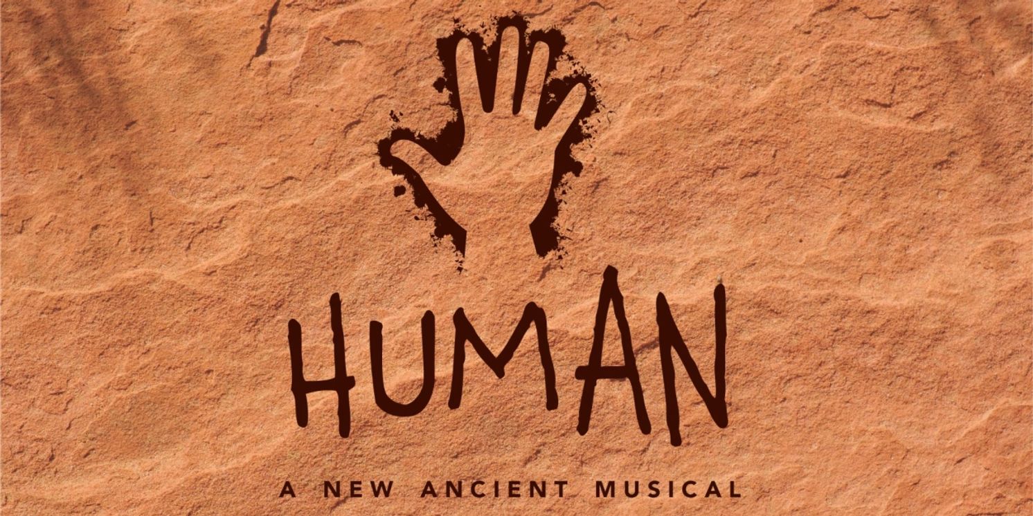HUMAN: A New Ancient Musical to Make Stage Debut at 54 Below in October  Image