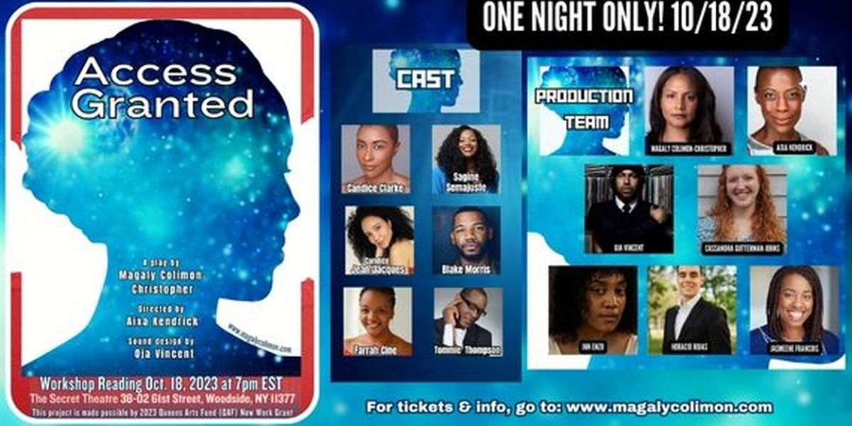 Haitian American Artist Magaly Colimon-Christopher to Present Reading Of New Play ACCESS GRANTED At The Secret Theatre