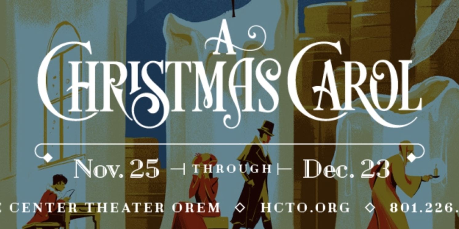 Hale Center Theater Orem To Produce A CHRISTMAS CAROL  Image