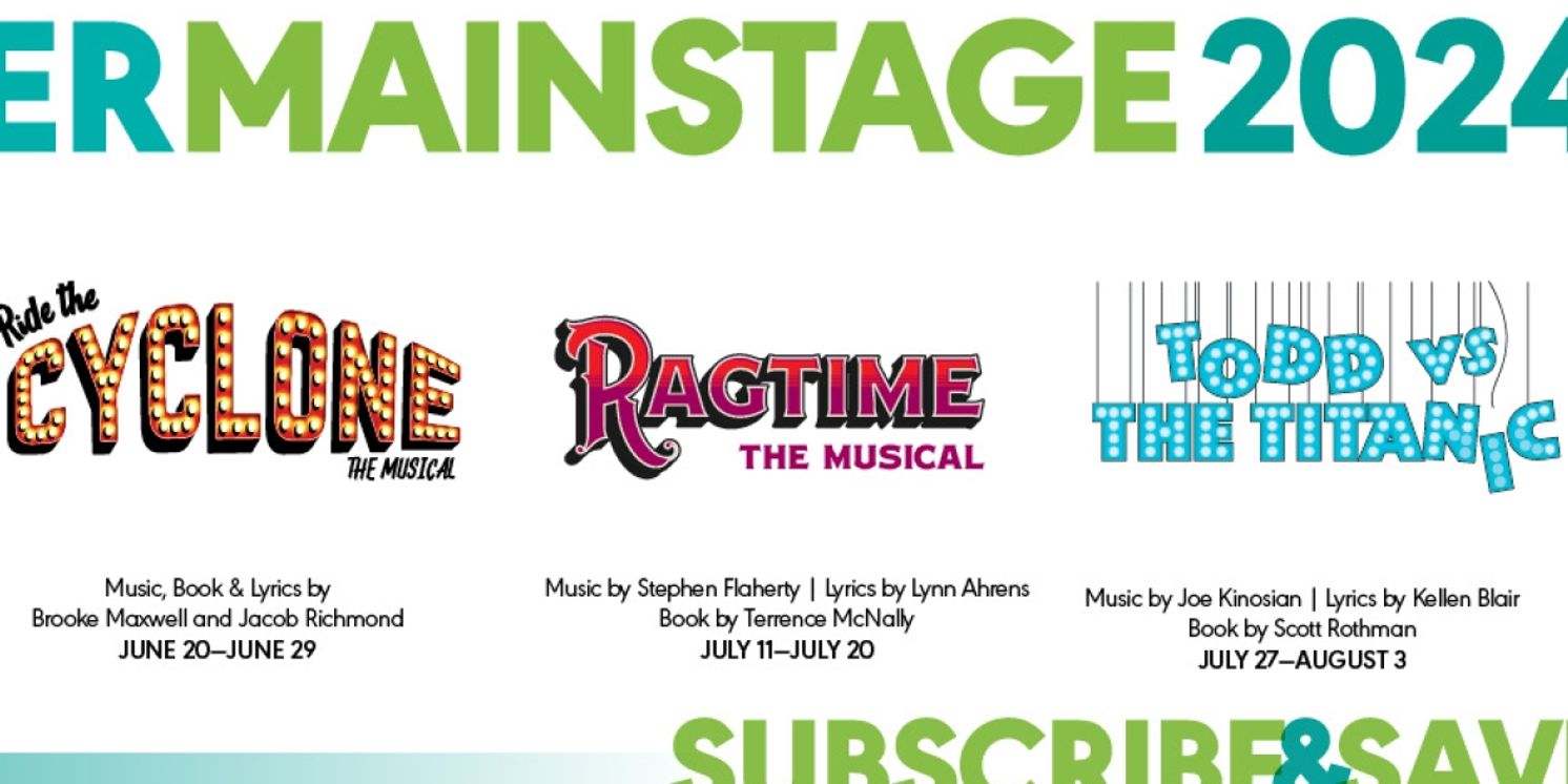 Hangar Theatre Announces RAGTIME, RIDE THE CYCLONE And More For 2024 Mainstage Season  Image