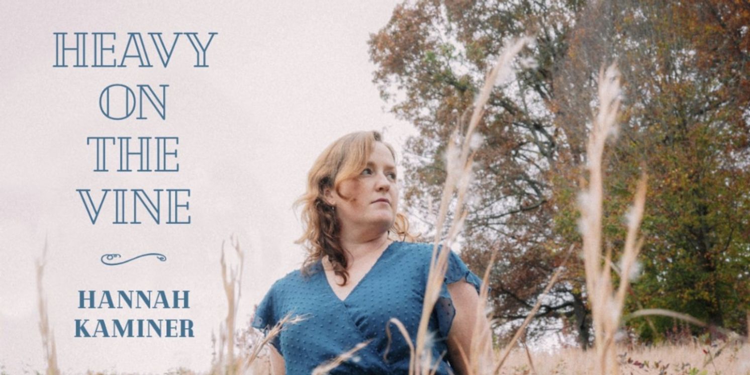 Hannah Kaminer Announces Third Studio Album, 'HEAVY ON THE VINE,' Arriving January 2024  Image