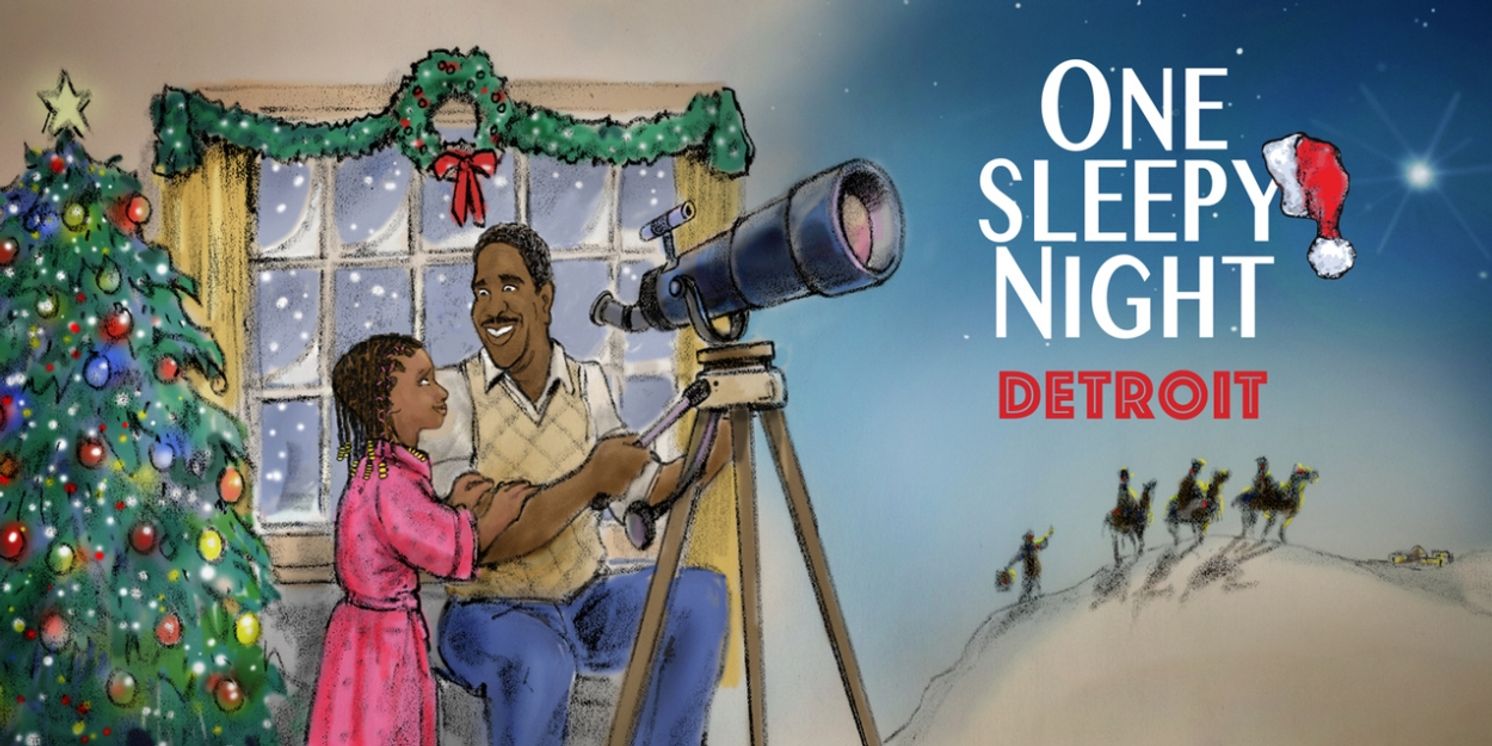 Hart Entertainment Produces ONE SLEEPY NIGHT - A Christmas Musical Experience With A Detroit Vibe  Image
