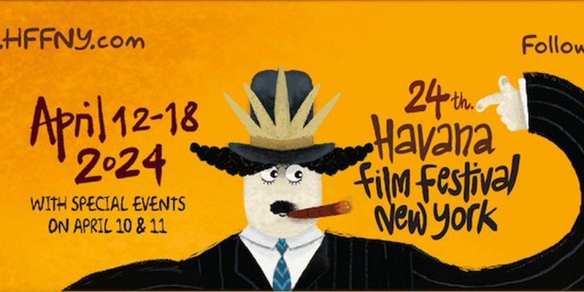 Havana Film Festival NY Closes With Star Prize Awards Ceremony And Special Screening Presentation