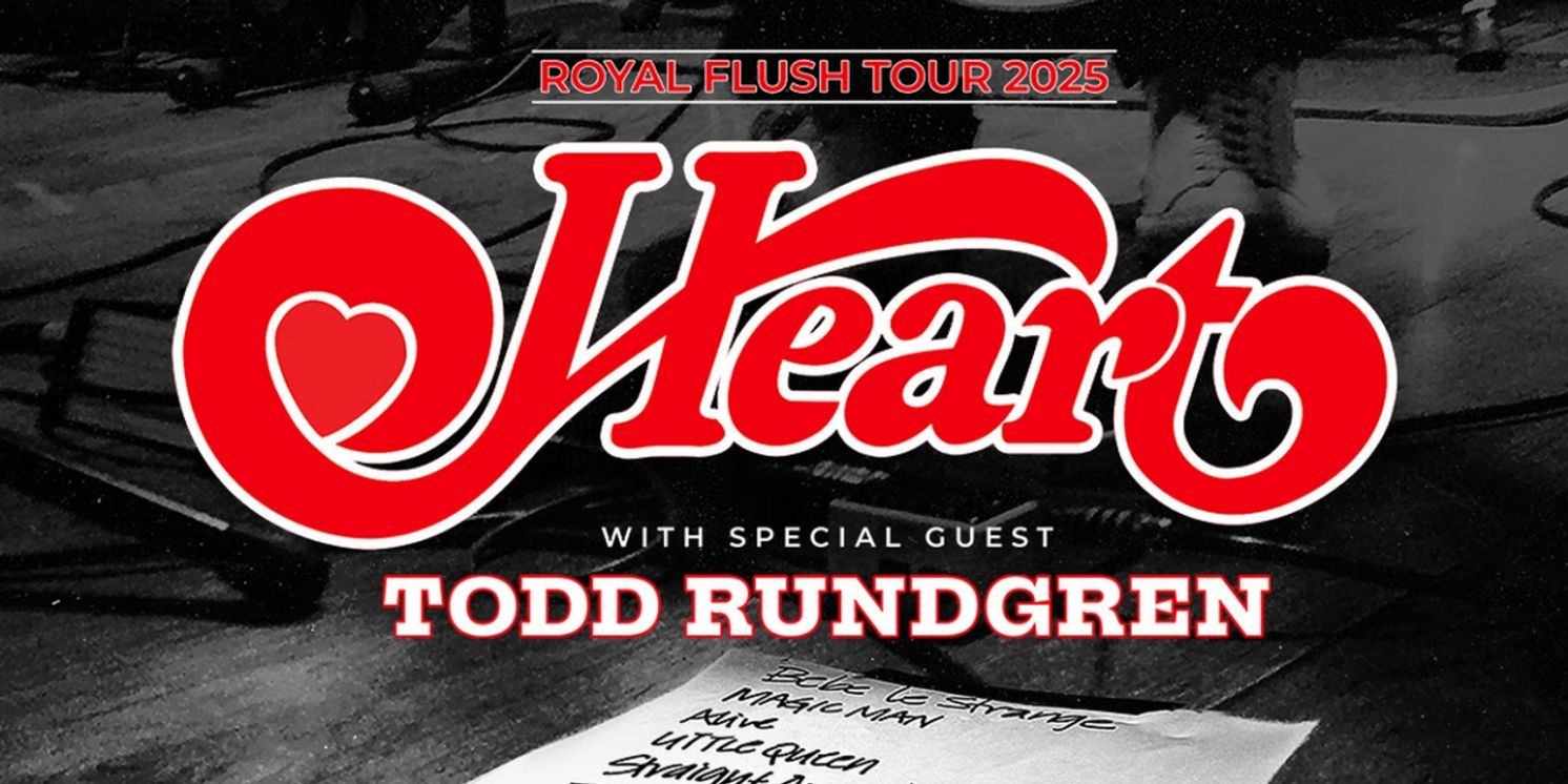 Heart Add Additional Dates to Royal Flush Tour 2025  Image