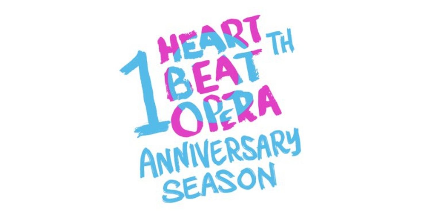 Heartbeat Opera Reveals Lineup For 10th Anniversary 2023-24 Season  Image
