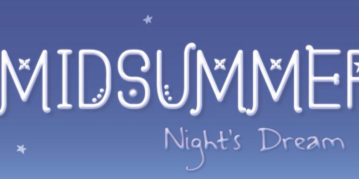 Hedgerow Theatre Partners With Mauckingbird Theatre Company On Reimagined A MIDSUMMER NIGHT'S DREAM  Image